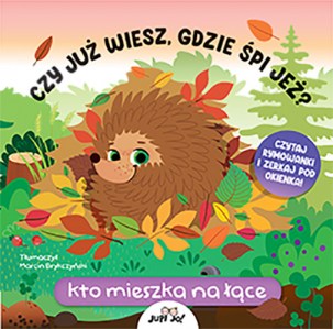 Czy już wiesz gdzie śpi jeż MAXI